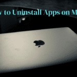 How to Uninstall Apps on Mac